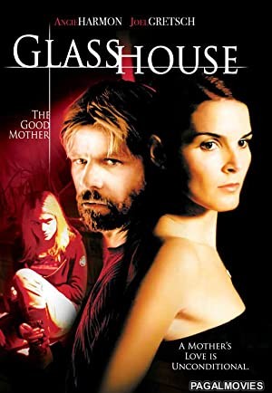 Glass House: The Good Mother (2006) Hollywood Hindi Dubbed Full Movie